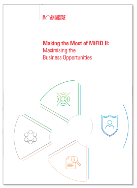 Download Morningstar’s Making the Most of MiFID II: Maximising the Business Opportunities